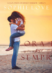 Ora e per sempre (Софи Лав)