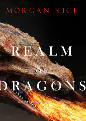 Realm of Dragons (Морган Райс)