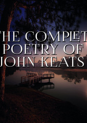 The Complete Poetry of John Keats (John Keats)